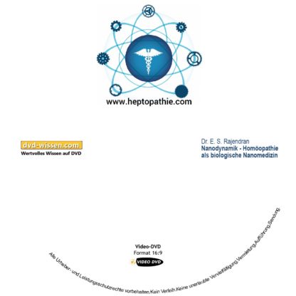 Dr. E.S. Rajendran: Nanodynamik - Homöopathie als biologische Nanomedizin 1 DVD-Wissen - Experten Know How - Dokus, Filme, Vorträge, Bücher