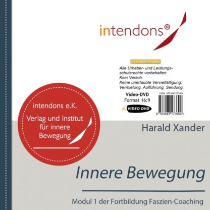 Harald Xander: Fazien-Coaching 1 - Innere Bewegung